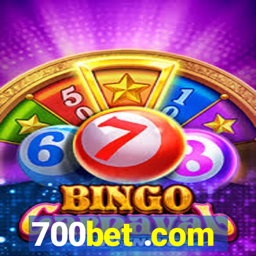 700bet .com